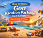 Goa Vacation Package