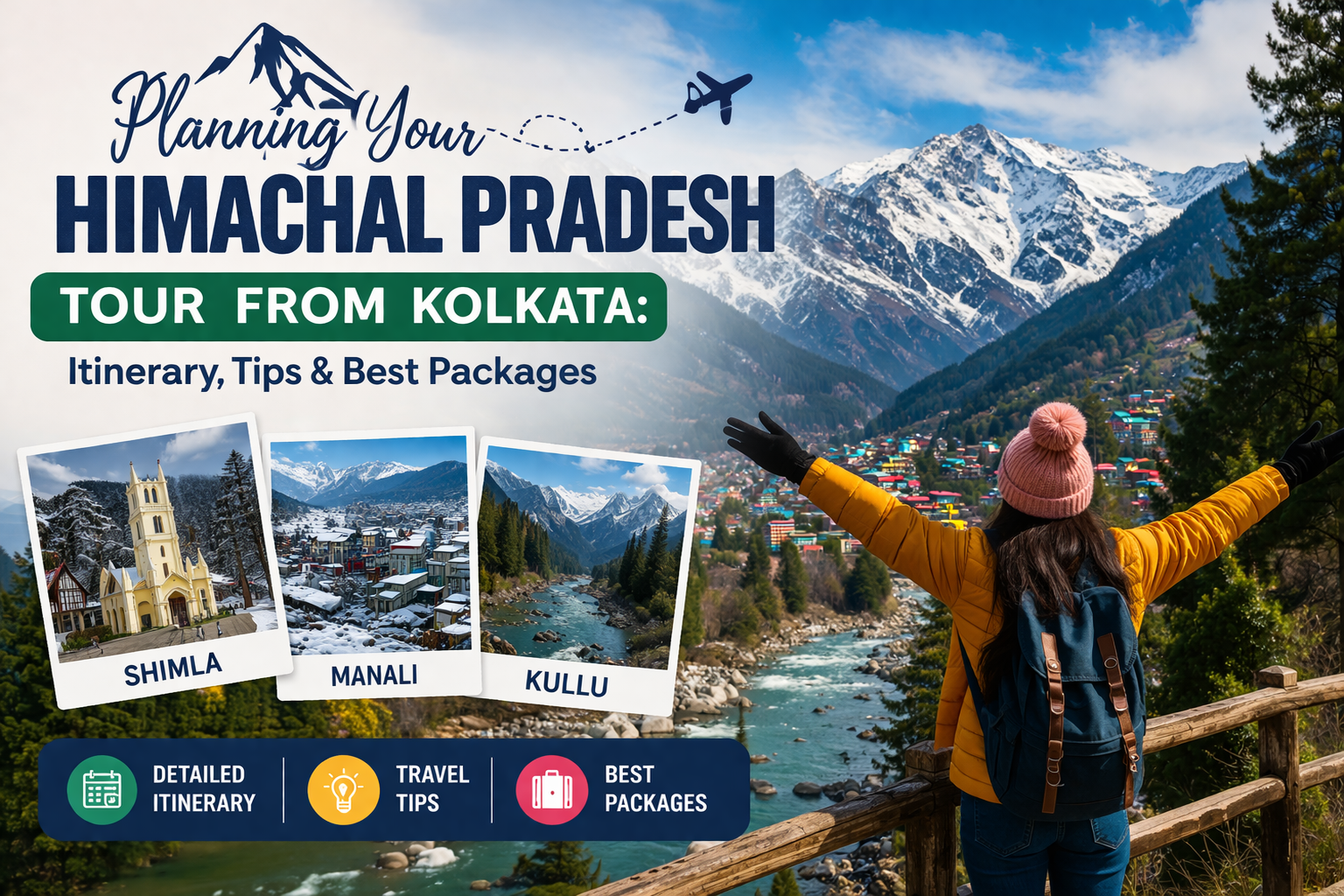 Planning Your Himachal Pradesh Tour from Kolkata