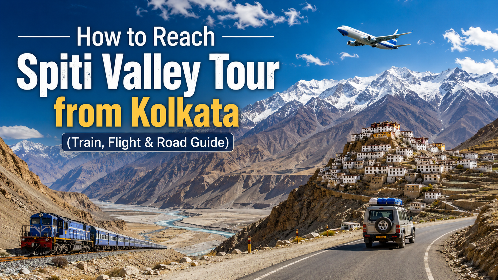 Spiti Valley Tour from Kolkata