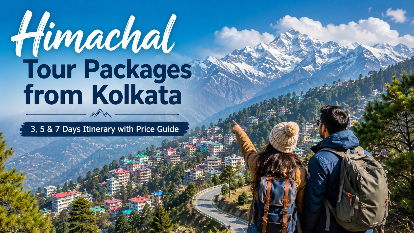 Himachal Tour packages from Kolkata