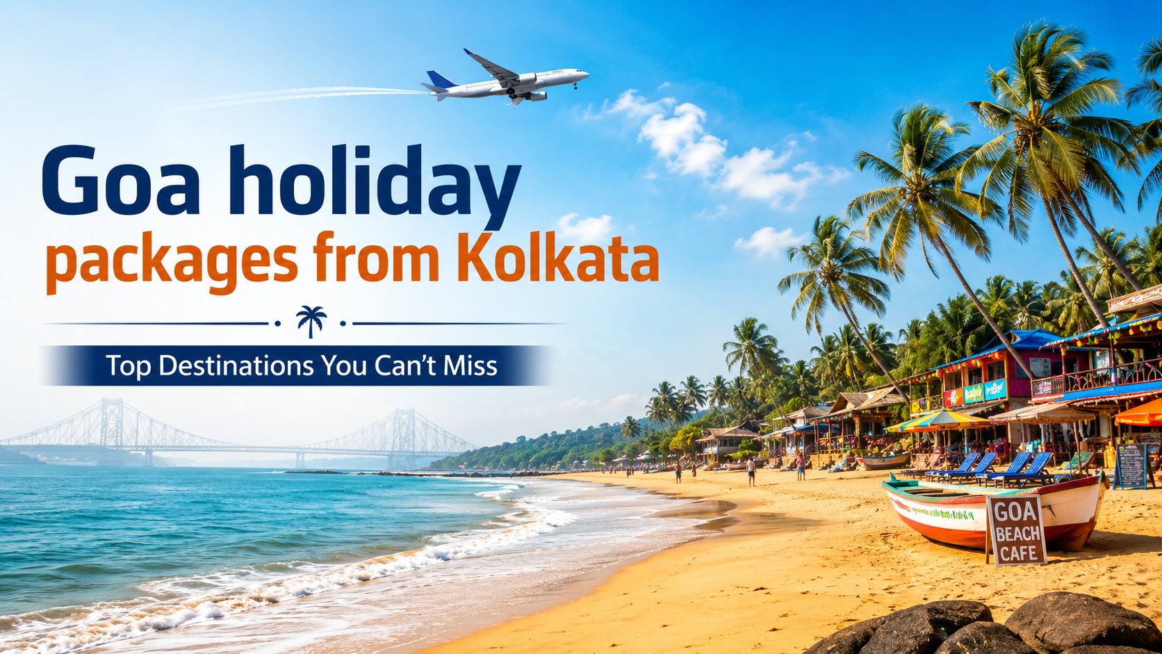 Goa holiday packages from Kolkata